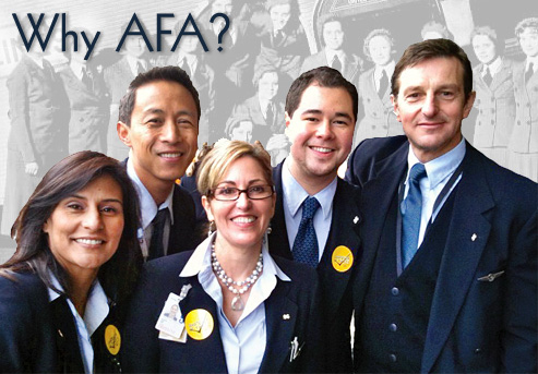 AFA is the real voice for Flight Attendants because we are all about Flight Attendants. 
