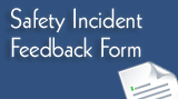 Safety Incident Feedback Form